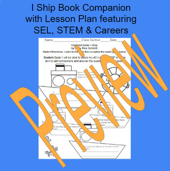 Preview of I Ship Book Companion for STEM or ELA Class + Features Financial Literacy