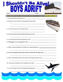 I Shouldn't Be Alive : Boys Adrift (science video worksheet)