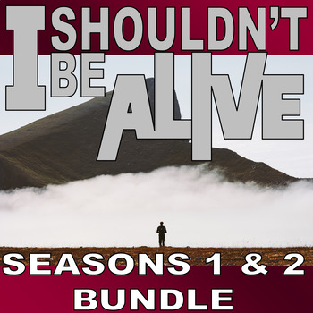 Preview of I SHOULDN'T BE ALIVE: SEASON 1 & 2 BUNDLE (20 Video Sheets / Science / Health)