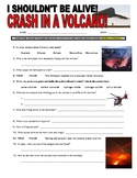 I Shouldn't Be Alive : Crash in a Volcano (science sheet /