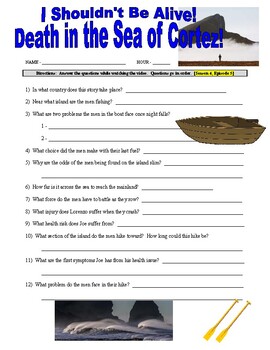 Preview of I Shouldn't Be Alive : Death in the Sea of Cortez (science video worksheet)