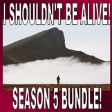 I Shouldn't Be Alive Season 5 Bundle (6 Video Worksheets) 