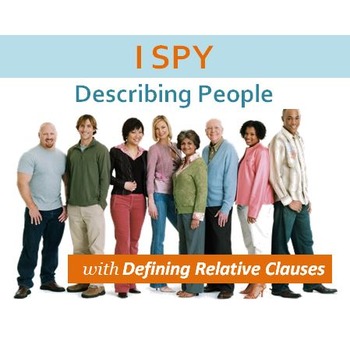 clauses english relative exercise I Describing People with Defining Activity: Relative Spy