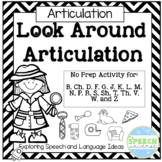 Articulation: Look Around Activities