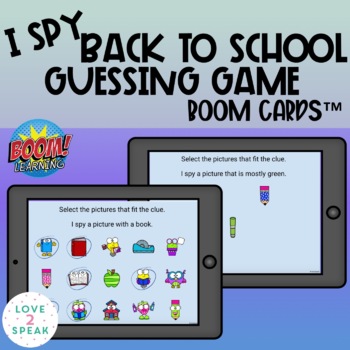 Preview of I Spy Back to School Guessing Game Boom Cards™