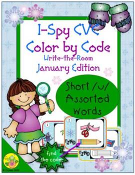 Preview of I-Spy CVC Color By Code Short /u/ Assorted Words Write-the-Room (January)