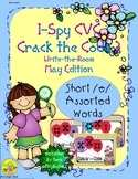 I-Spy CVC Crack the Code - Short /e/ Assorted Words (May E