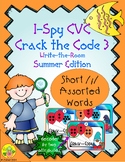 I-Spy CVC Crack the Code - Short /i/ Assorted Words (Summe