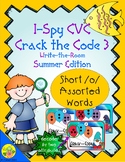 I-Spy CVC Crack the Code - Short /o/ Assorted Words (Summe