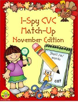 Preview of I-Spy CVC Match-Up - Short /a/ Assorted Words (November Edition)