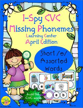 Preview of I-Spy CVC Missing Phonemes - Short /e/ Assorted Words (April Edition)