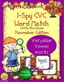Preview of I-Spy CVC Real or Nonsense Word Match - Variable Vowel Words (November)