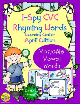 Preview of I-Spy CVC Rhyming Words - Variable Vowel Words (April Edition)