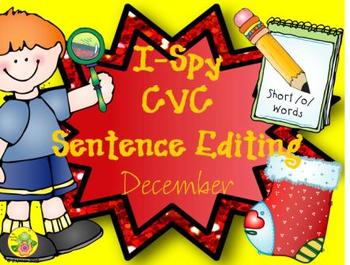 Preview of I-Spy CVC Sentence Editing - Short /o/ Words (December Edition)