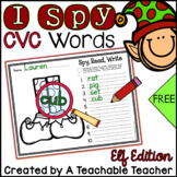 I Spy CVC Words! {Spy, Read, Write} {Elf Edition} {FREE}
