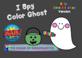 I Spy Color Ghost (Color ID Version) Boom Cards