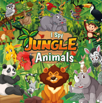 Preview of I Spy Jungle Animals