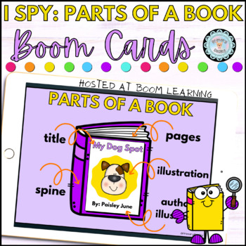 Preview of I Spy Parts of a Book: Boom Cards | Digital Resources