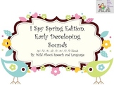 I Spy Spring Edition (Early Developing Sounds)
