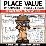 Place Value Worksheets 100 to 120 – Hundreds Tens & Ones 1