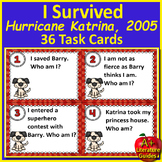I Survived Hurricane Katrina 2005 Task Cards (36) Events, 