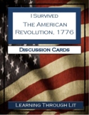 I Survived THE AMERICAN REVOLUTION, 1776 Discussion Cards 