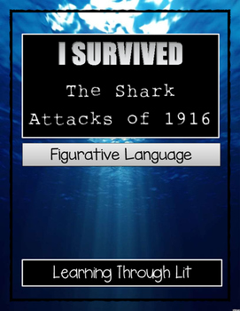 Preview of I Survived THE SHARK ATTACKS OF 1916 Figurative Language (Answer Key Included)