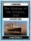 I Survived THE SINKING OF THE TITANIC Discussion Cards (An