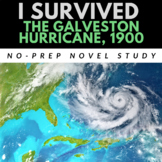 I Survived The Galveston Hurricane, 1900 Novel Study