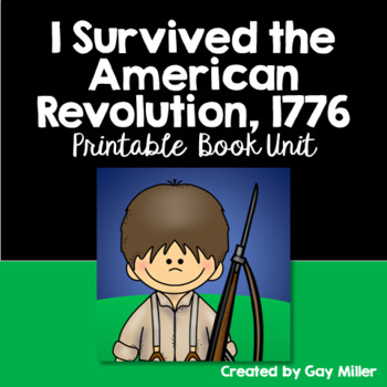 Preview of I Survived the American Revolution, 1776 Novel Study: vocabulary, comprehension