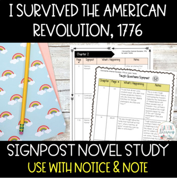 Preview of I Survived the American Revolution, 1776 | Novel Study Notice and Note Signposts