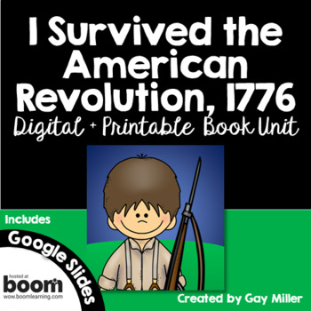 Preview of I Survived the American Revolution, 1776 Novel Study: Digital + Printable Unit