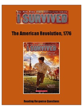 Preview of I Survived the American Revolution -- Reading Response Questions