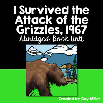 I Survived the Attack of the Grizzlies, 1967 by Lauren Tarshis