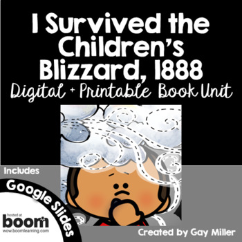 Preview of I Survived the Children’s Blizzard, 1888 Novel Study: Digital + Printable Unit