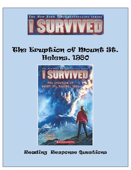 Preview of I Survived the Erruption of Mt. St. Helens -- Reading Response Questions