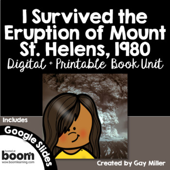 Preview of I Survived the Eruption of Mount St. Helens, 1980   Novel Study: Digital + Print