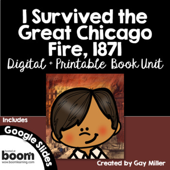 Preview of I Survived the Great Chicago Fire, 1871 Novel Study: Digital + Printable Unit