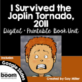 I Survived the Joplin Tornado, 2011 Novel Study: Digital +