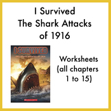 I Survived the Shark Attacks of 1916 worksheets (all chapt