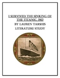 I Survived the Sinking of the Titanic, 1912 Literature Study