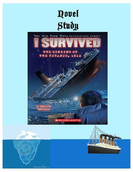 I Survived The Sinking Of The Titanic Novel Study