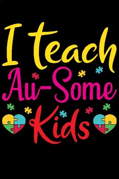 Preview of I Teach Au-Some Kids: Printable Appreciation Journal