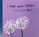 I Think You're Dandy Mothers / Fathers / Valentines DayCard