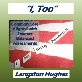 Preview of "I, Too" by Langston Hughes: Poem, Questions, & Key