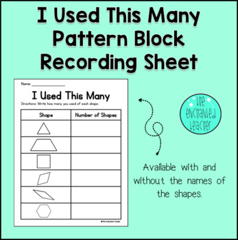 Preview of I Used This Many Pattern Block Recording Sheet | Math | Geometry