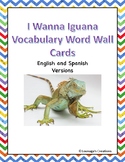 I Wanna Iguana Vocabulary Wall Cards in English and Spanish