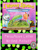 I Wanna Iguana Writing Activity Prompt
