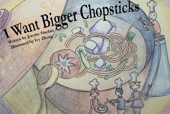 Preview of I Want Bigger Chopsticks - Free ESL Book PDF