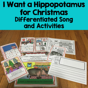 Preview of I Want a Hippopotamus for Christmas  Differentiated Book